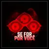 Basara - Rap Do Bam: Se For Por Você - Single